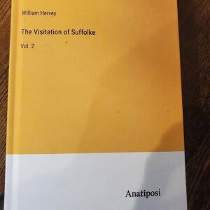 The Visitation of Suffolke: Vol. 2 by William Hervey Hardcover Book anatiposi